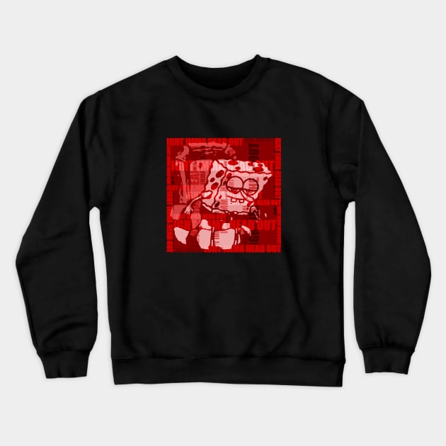 Ight Imma Head Out (Red) Crewneck Sweatshirt by KrazedKreations